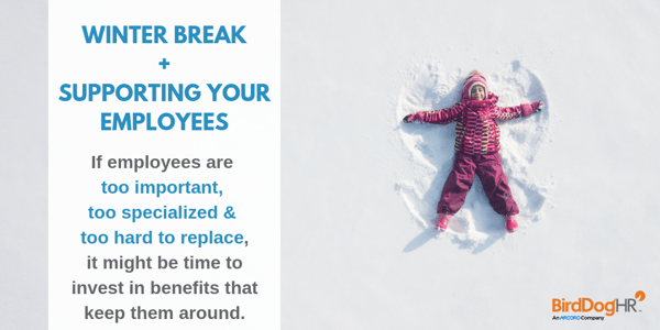 Winter Break + Supporting Employees (1)